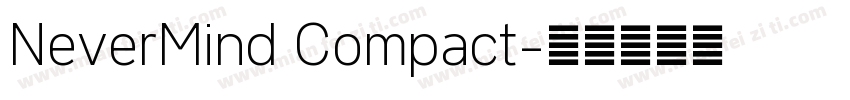 NeverMind Compact字体转换